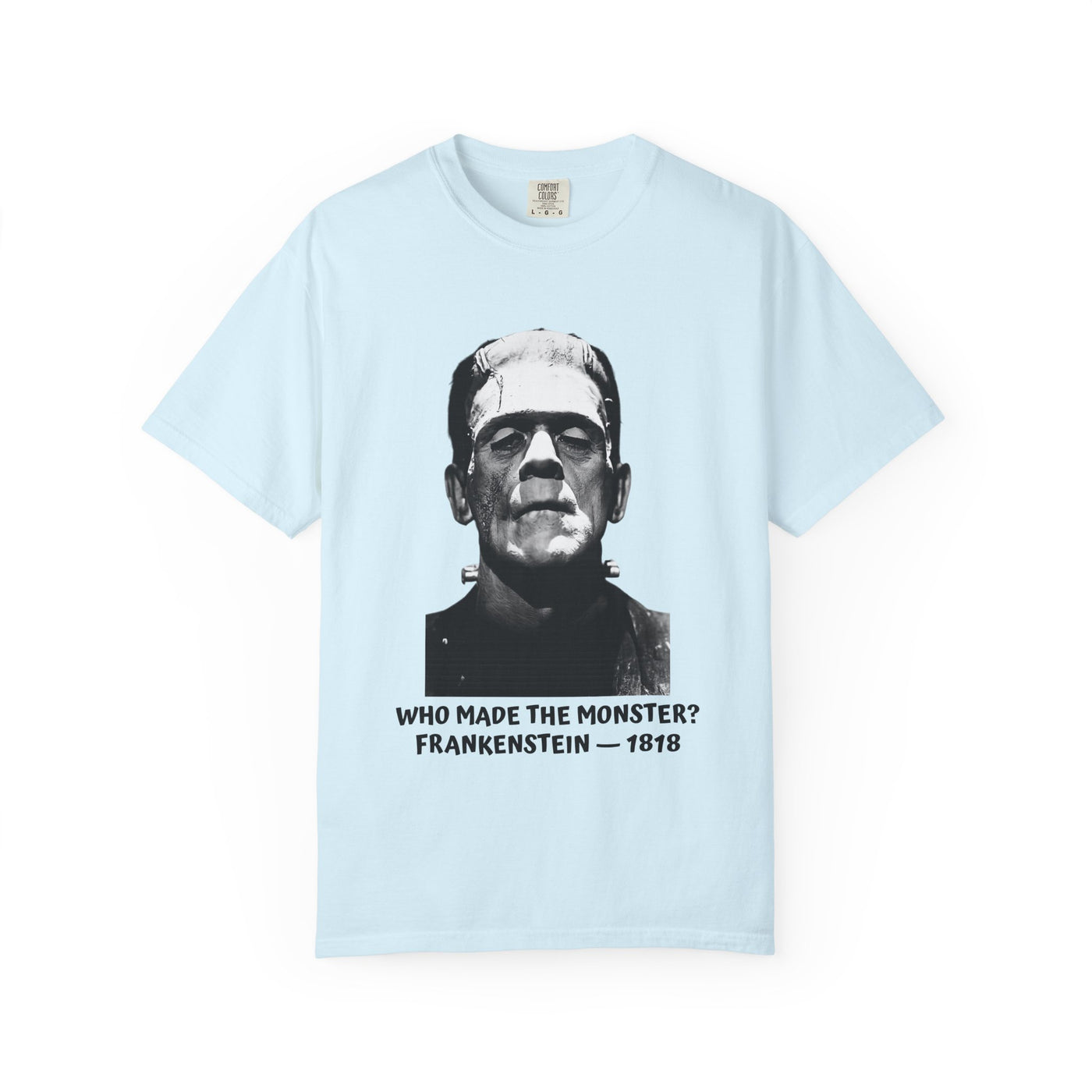 Frankenstein literary T-shirt with a vintage monster portrait and “Who Made the Monster?” on a garment-dyed unisex T-shirt, product view