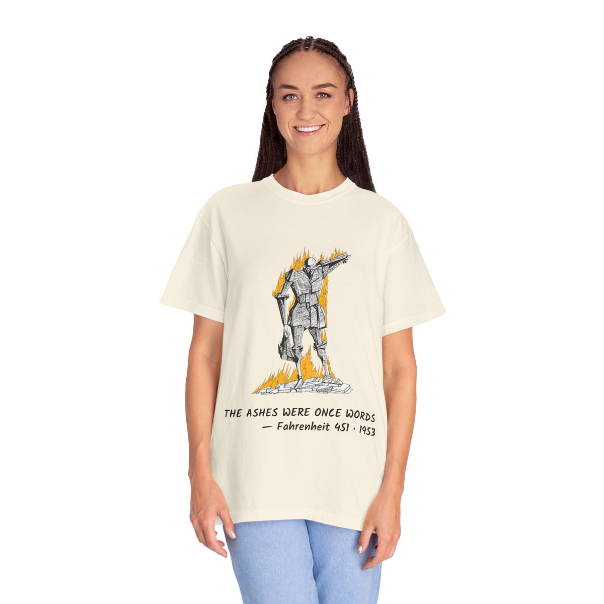 Fahrenheit 451 literary T-shirt with burning pages and “The Ashes Were Once Words” design on a garment-dyed unisex T-shirt, product view
