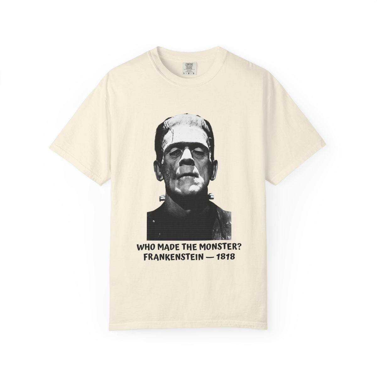 Frankenstein literary T-shirt with a vintage monster portrait and “Who Made the Monster?” on a garment-dyed unisex T-shirt, product view