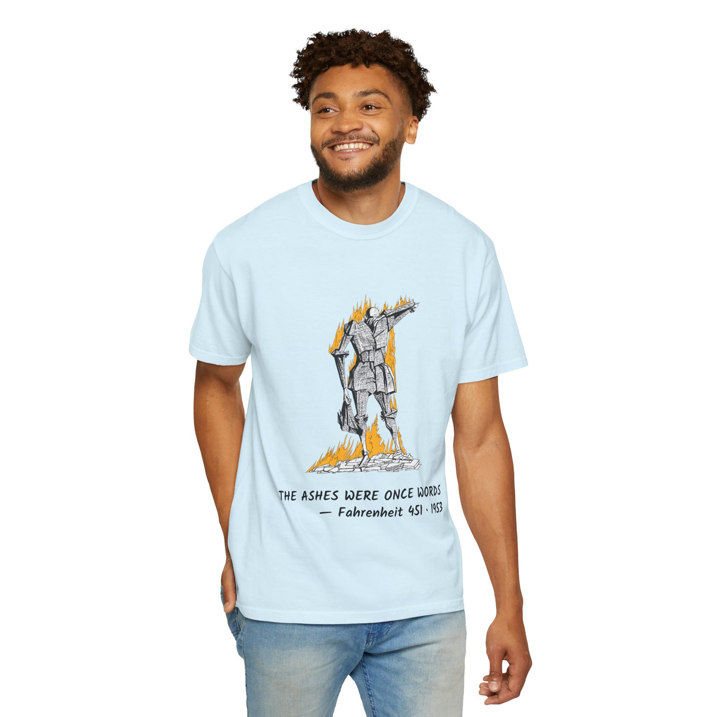 Fahrenheit 451 literary T-shirt with burning pages and “The Ashes Were Once Words” design on a garment-dyed unisex T-shirt, product view