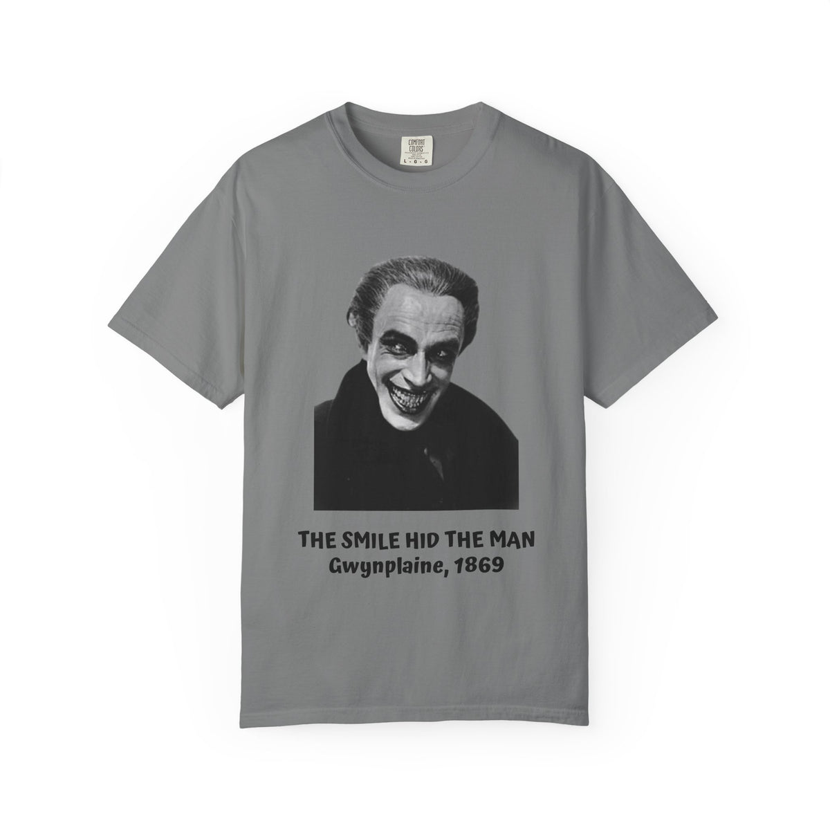 The Man Who Laughs Gwynplaine T-shirt in Grey — 'The Smile Hid the Man' design, garment-dyed unisex tee