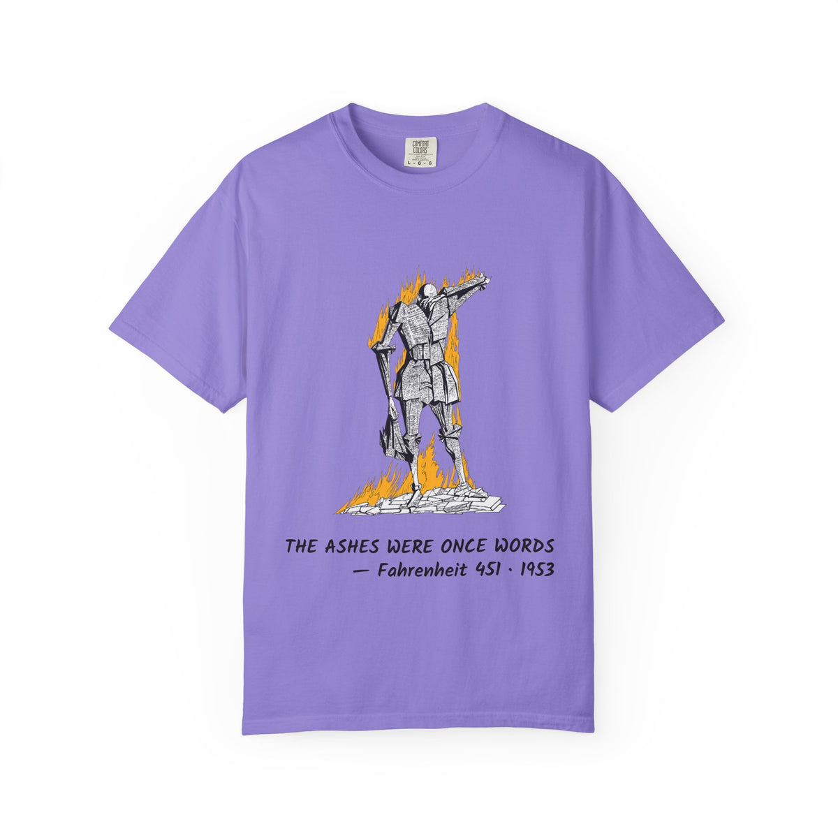 Fahrenheit 451 'The Ashes Were Once Words' T-shirt in Violet, garment-dyed unisex tee