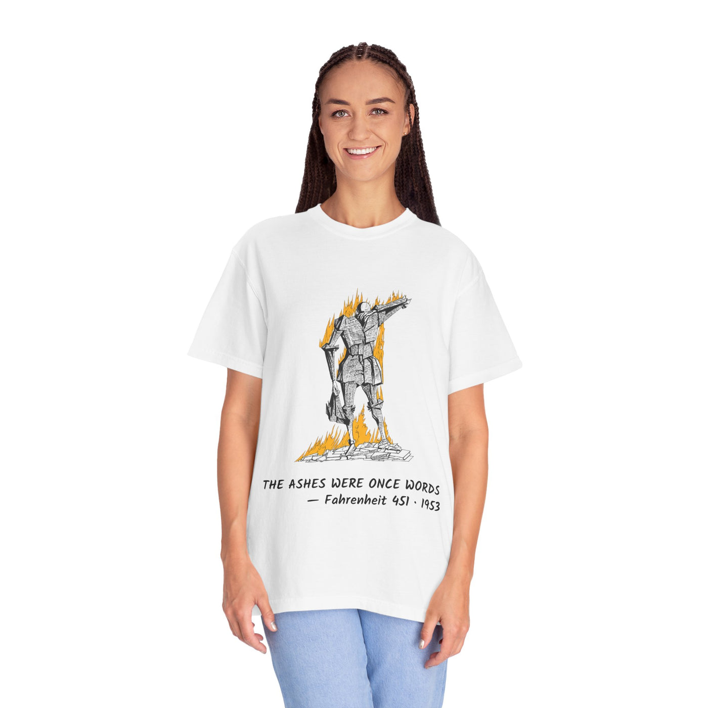 Fahrenheit 451 literary T-shirt with burning pages and “The Ashes Were Once Words” design on a garment-dyed unisex T-shirt, product view
